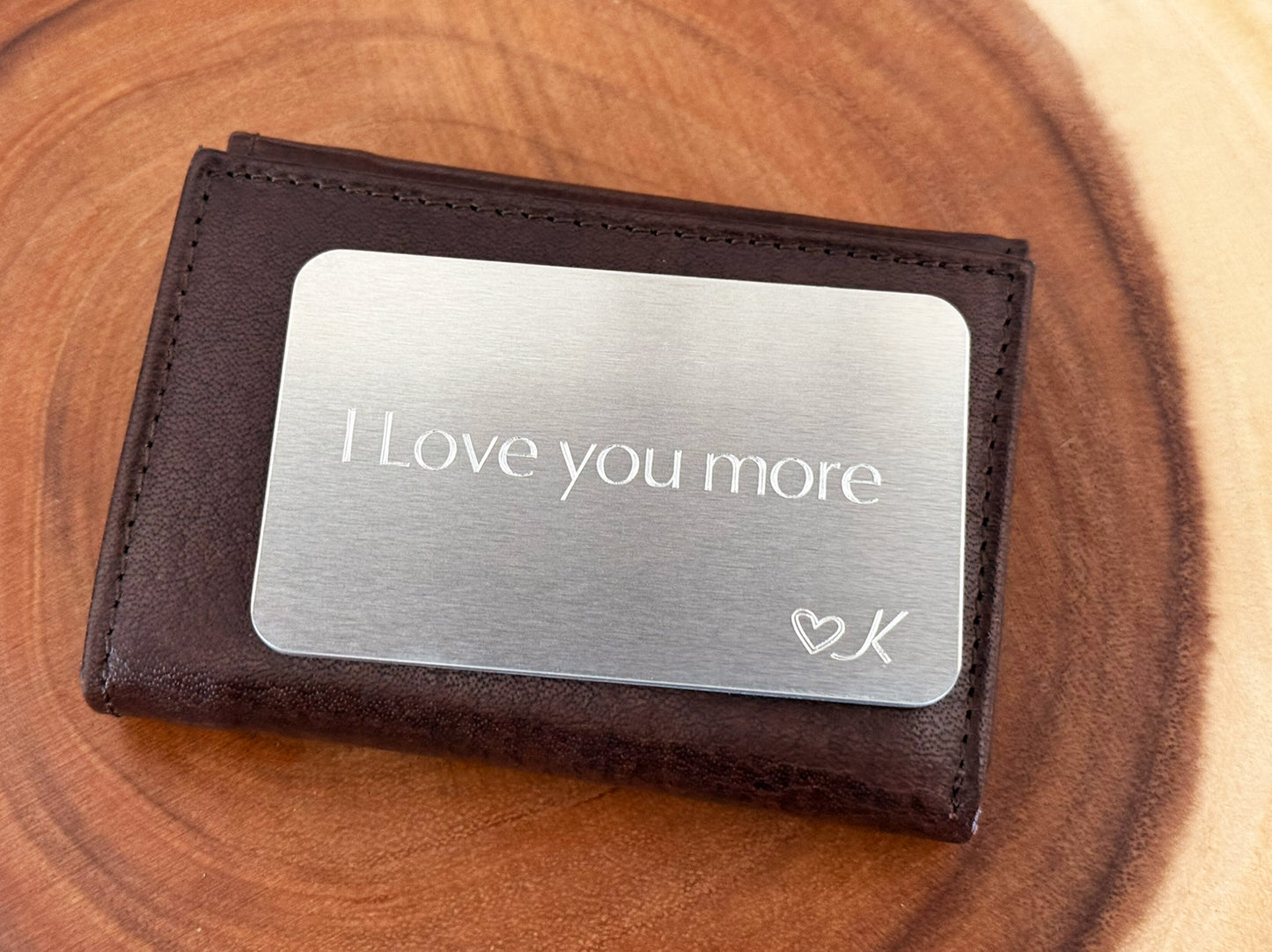 I Love You More – Personalized Aluminum Wallet Card