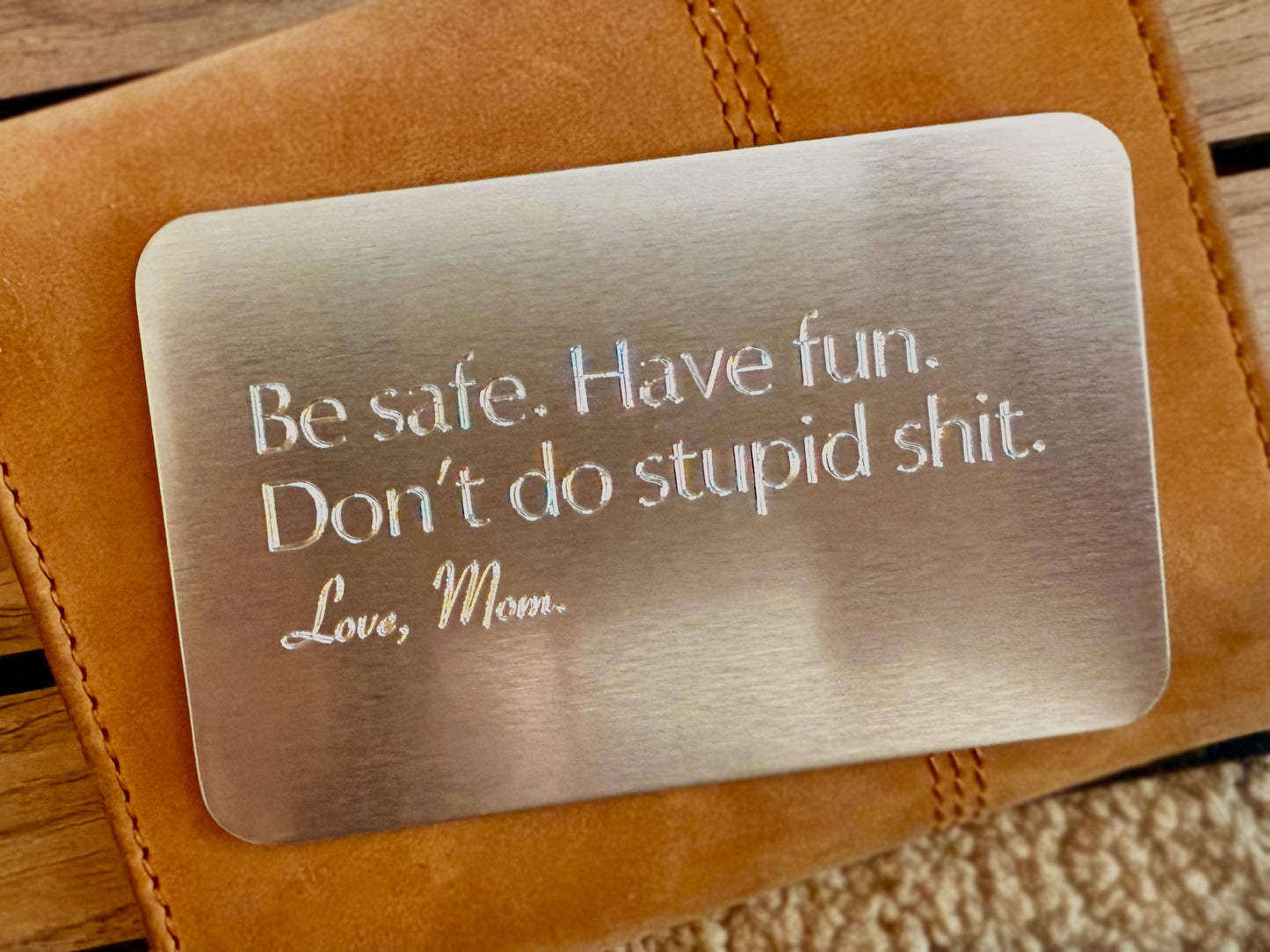 Be Safe, Have Fun – Funny New Driver Wallet Card Gift